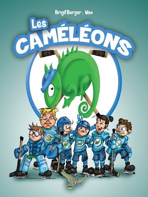 cover image of Les Caméléons